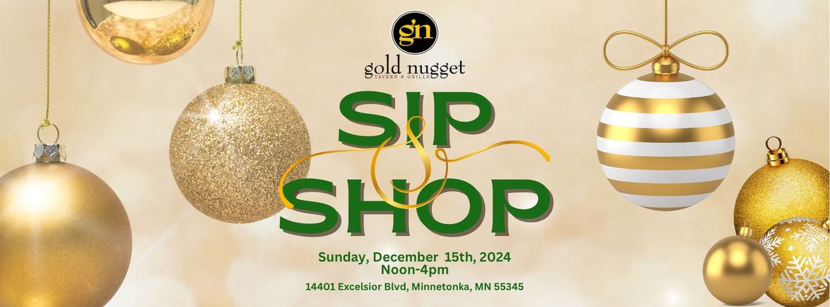 Gold Nugget Holiday Sip & Shop!