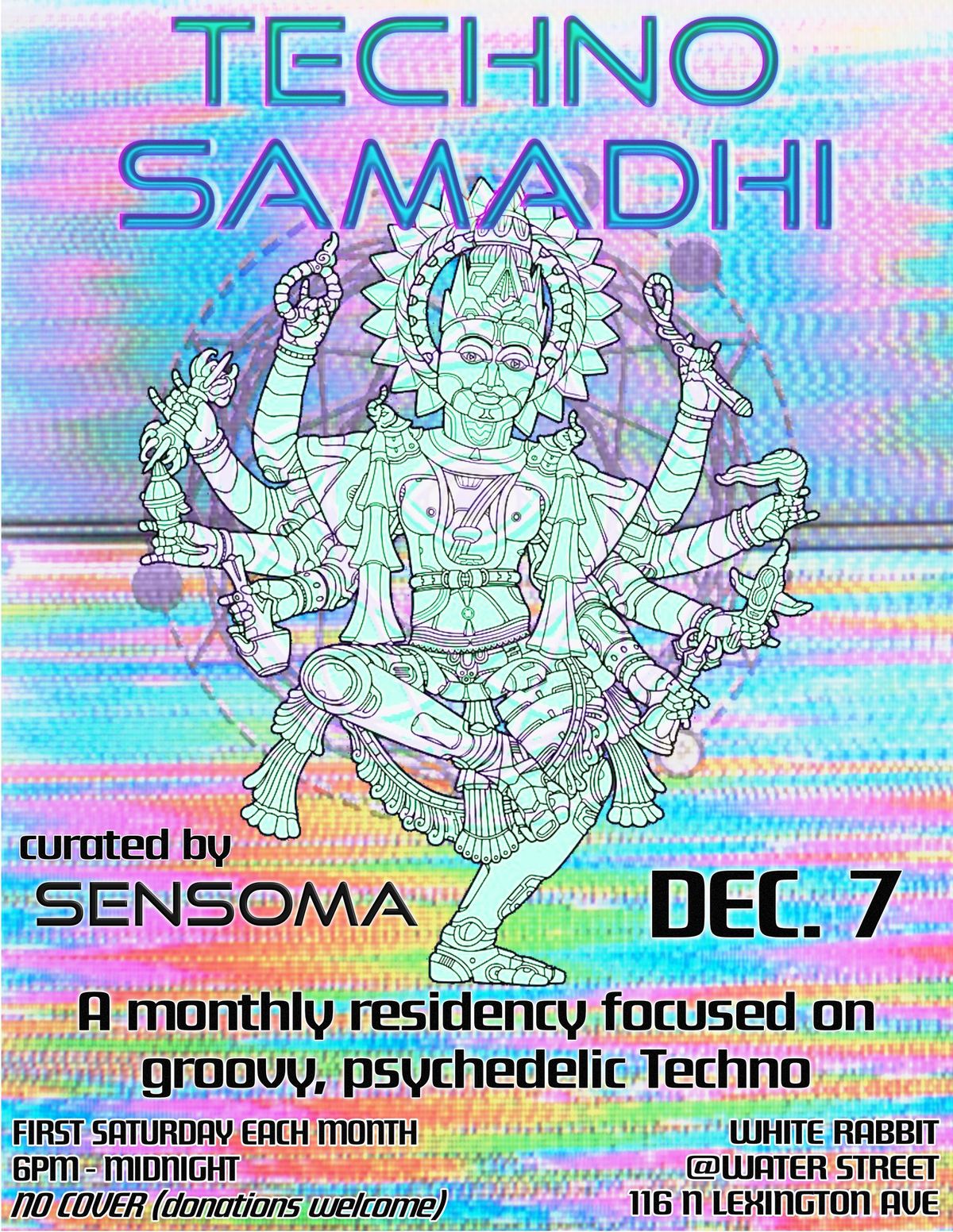 TECHNO SAMADHI - new monthly @ Water Street