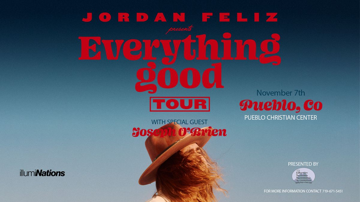 Jordan Feliz - Everything Good Tour - Pueblo, Co