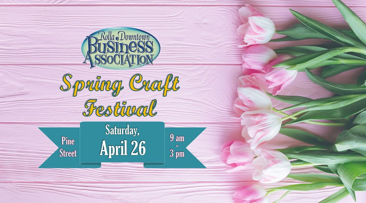 Rolla's 4th Annual Spring Craft Festival