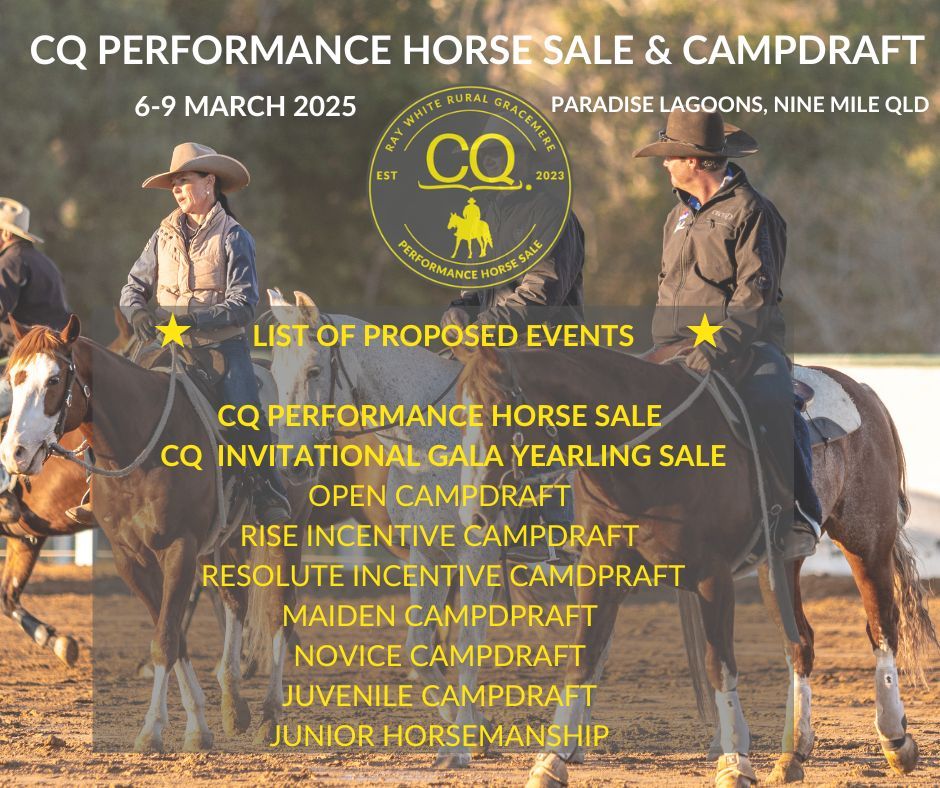 CQ PERFORMANCE HORSE SALE & CAMPDRAFT 