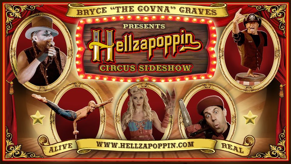 Hellzapoppin Circus SideShow is Coming to Greely 9\/17 @ Moxi Theater