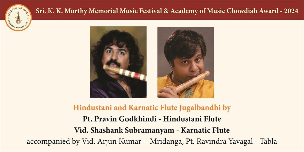 Sri K.K. MURTHY MEMORIAL MUSIC FESTIVAL