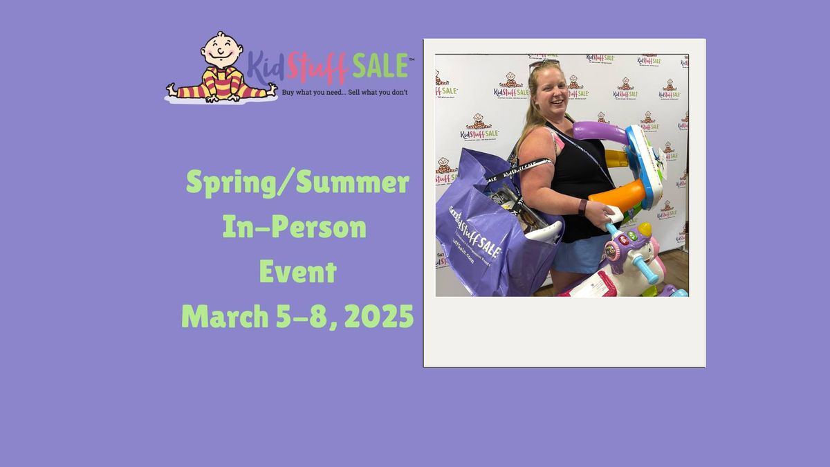 KidStuff Sale Spring\/Summer In Person Event