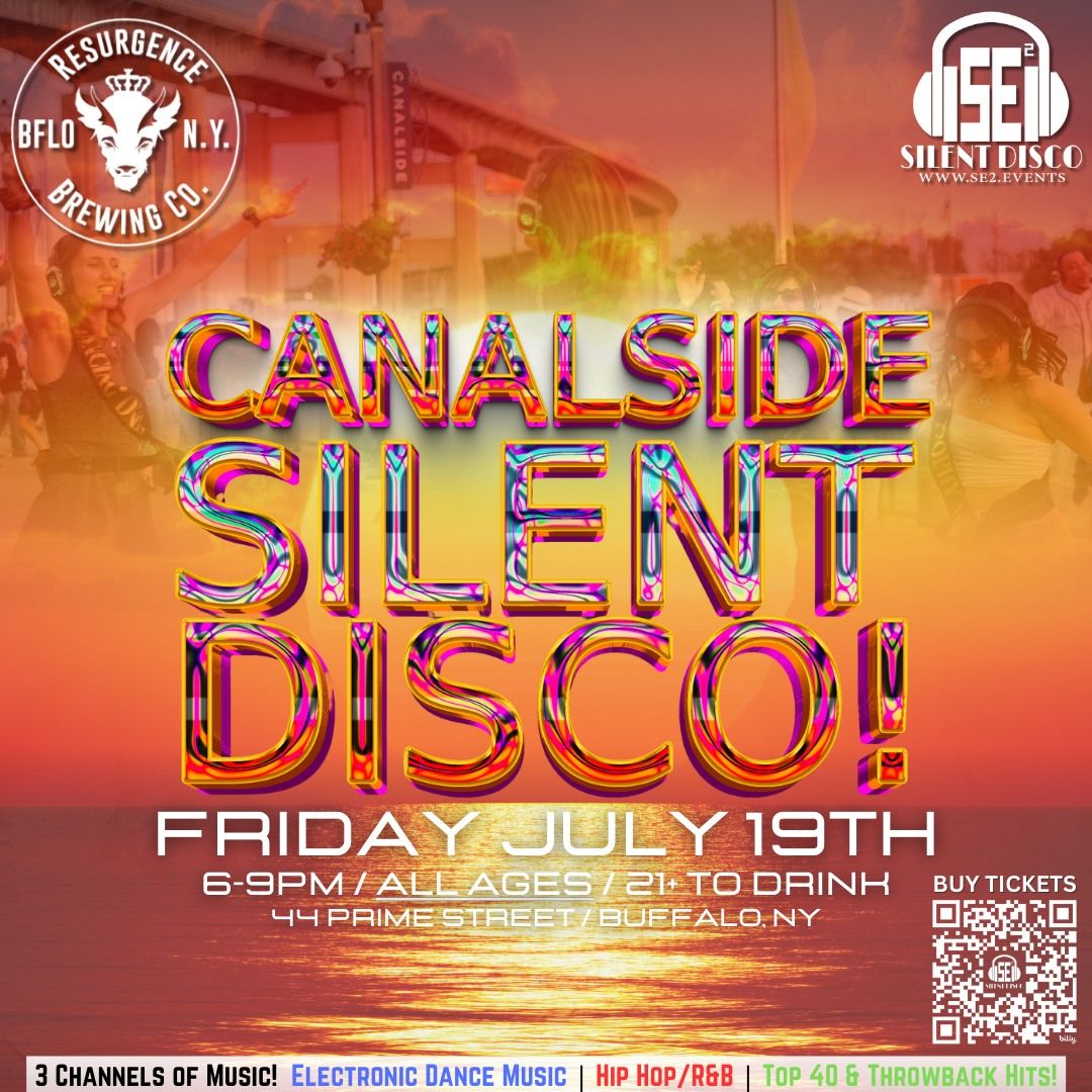 SILENT DISCO at the Buffalo Waterfront! (Canalside) - All Ages! - 7\/19\/24