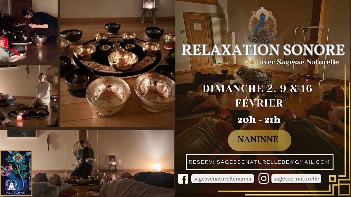 RELAXATION SONORE F\u00c9VRIER - DIMANCHE 2, 9 & 16