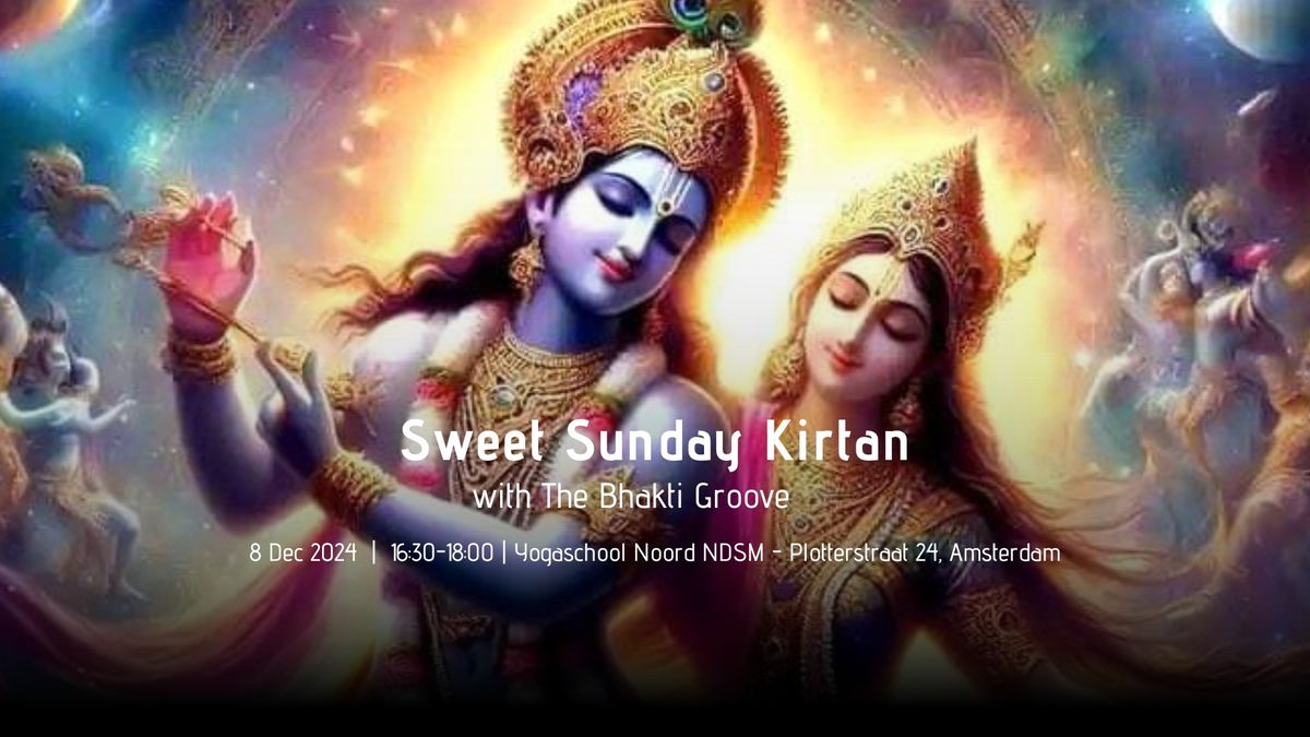 Sweet Sunday Kirtan