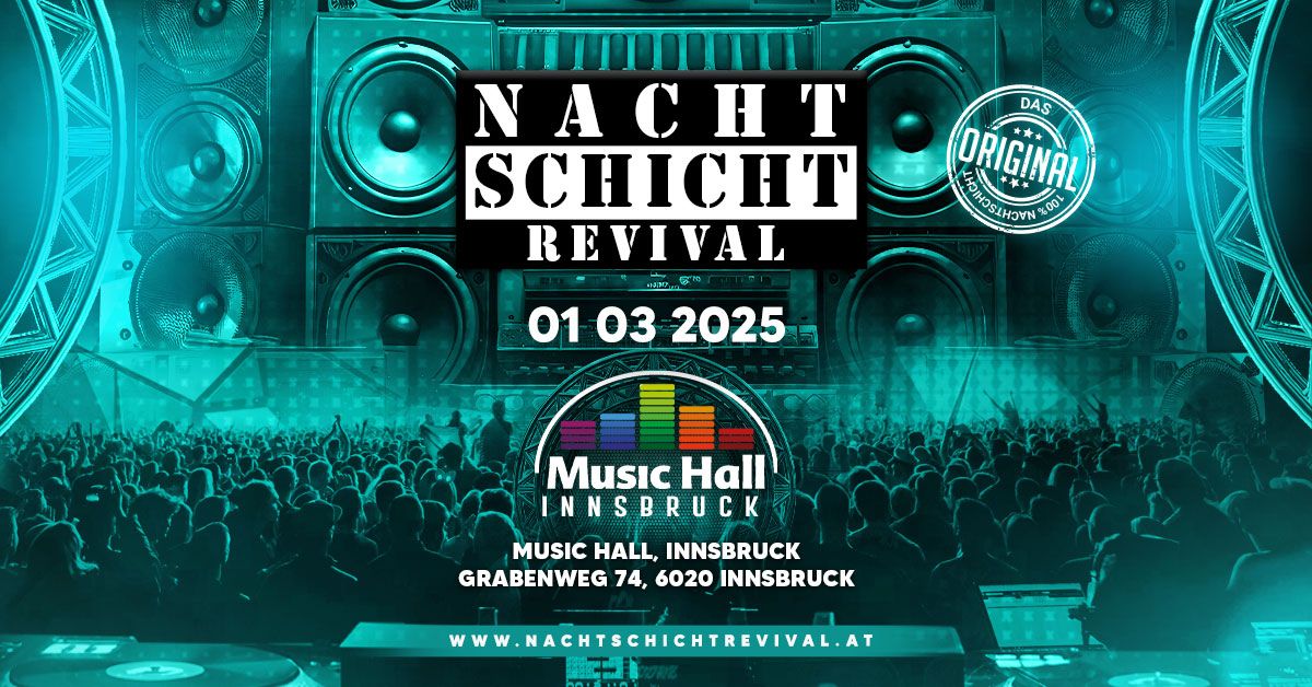 NACHTSCHICHT REVIVAL - Das Original @Music Hall Innsbruck