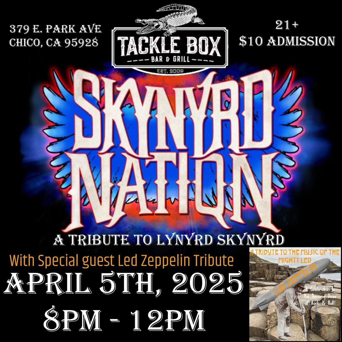 Led n\u2019 Skynyrd at the Tackle Box Chico CA