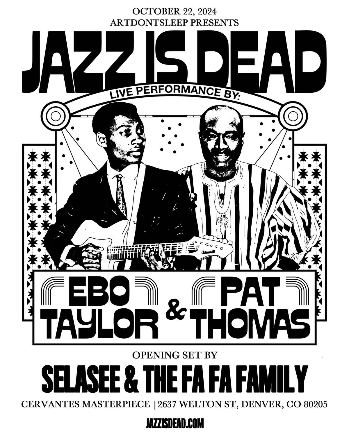 Jazz Is Dead Presents: Ebo Taylor & Pat Thomas w\/ Selasee & The Fa Fa Family 