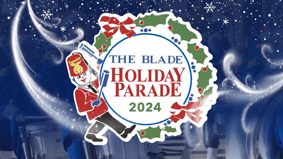 The Blade Holiday Parade