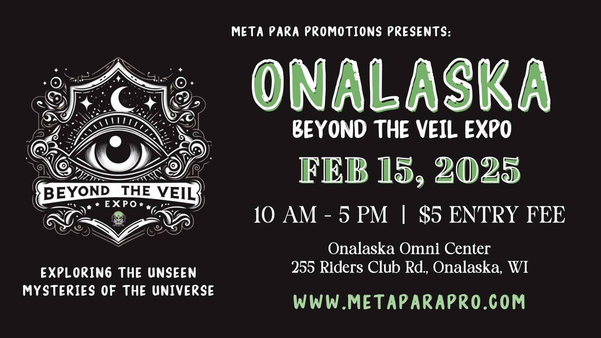 Onalaska - Beyond The Veil Expo