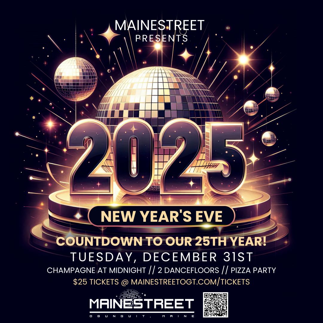 Mainestreet Ogunquit\u2019s New Year\u2019s Eve Party