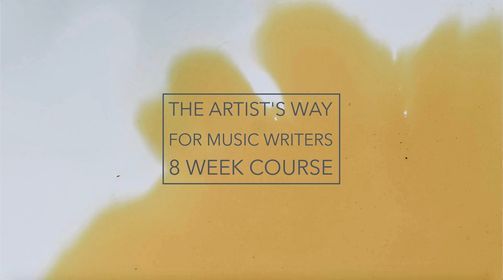 'The Artist's Way' 8 Week Creativity Course for Music Writers
