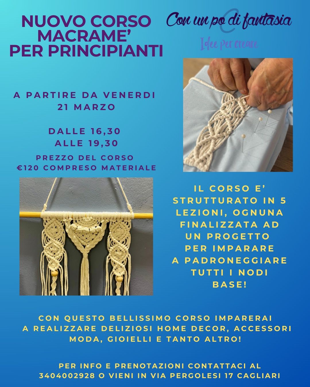 Nuovo corso di macrame\u2019 per principianti! 