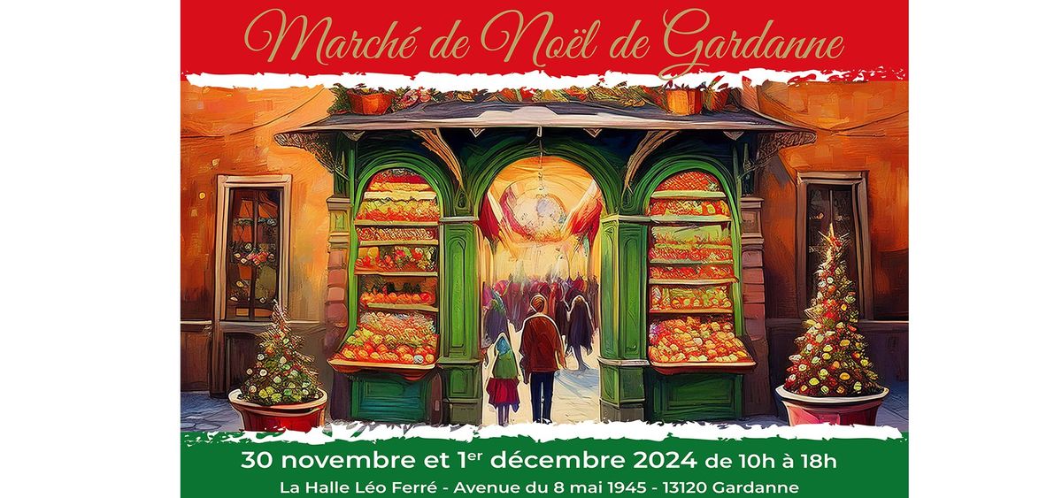 March\u00e9 de No\u00ebl de Gardanne 2024