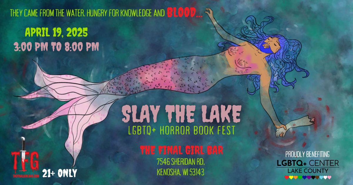 Slay The Lake - LGBTQ+ Horror Book Fest