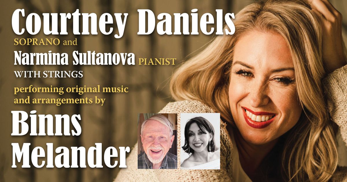 Courtney Daniels Sings Binns Melander