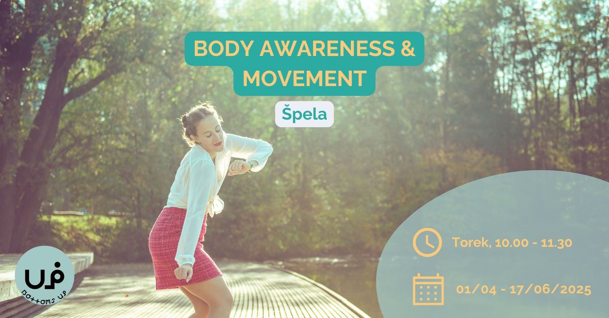 BODY AWARENESS & MOVEMENT