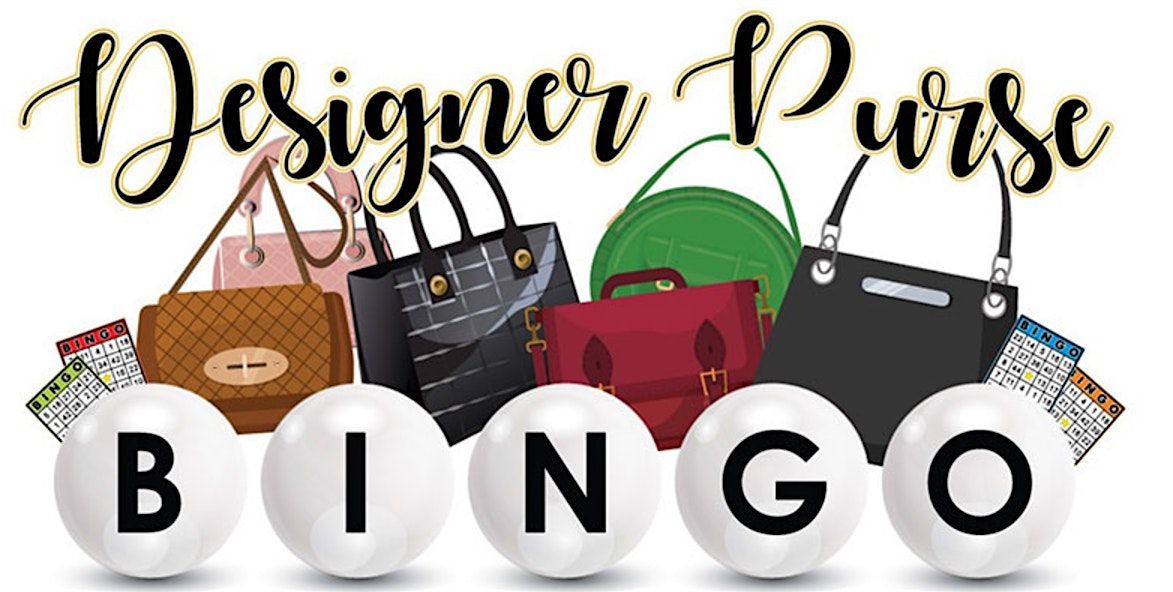 DESIGNER PURSE BINGO - SAVE THE DATE!!!!