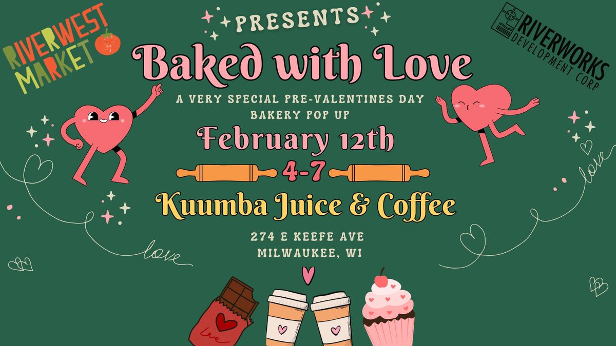 Baked with Love Valentine's Day Bakery POP UP