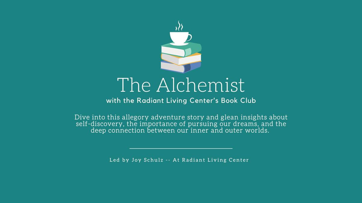 Radiant Living Book Club: The Alchemist