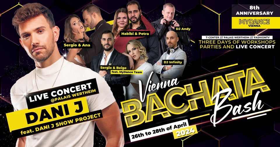 VIENNA BACHATA BASH - Dani J LIVE CONCERT