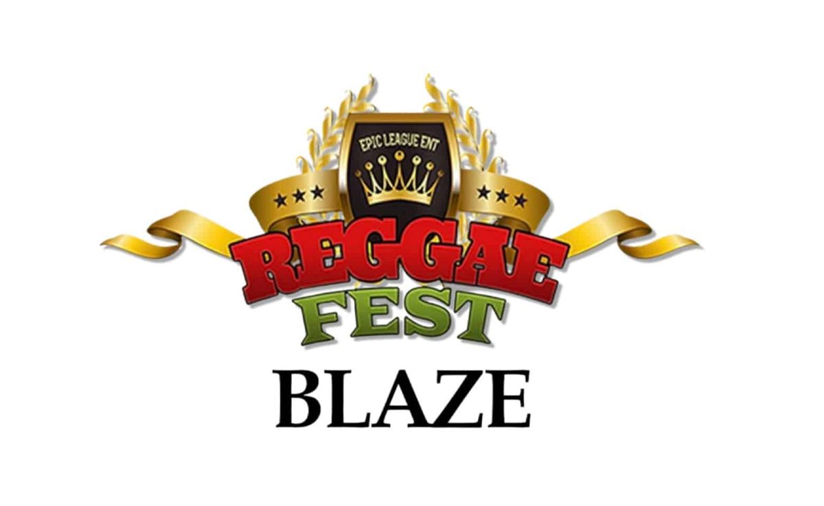 Reggae Fest Blaze