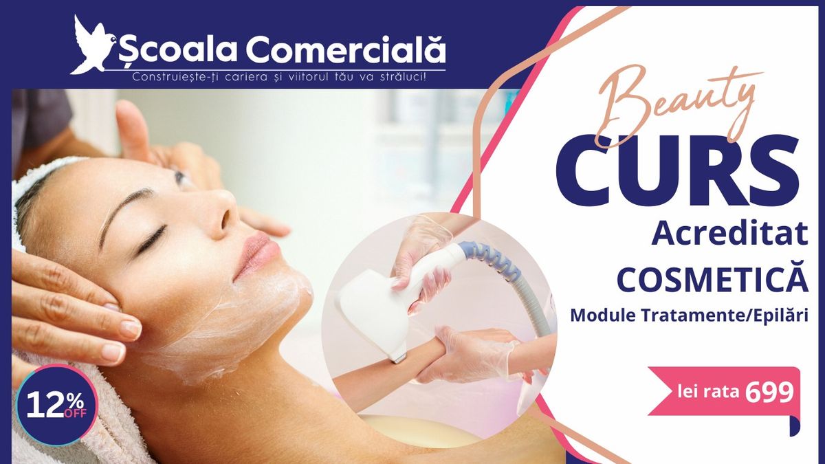 Curs Cosmetic\u0103\u2503Tratamente\/Epil\u0103ri\u2503BAC\u0102U