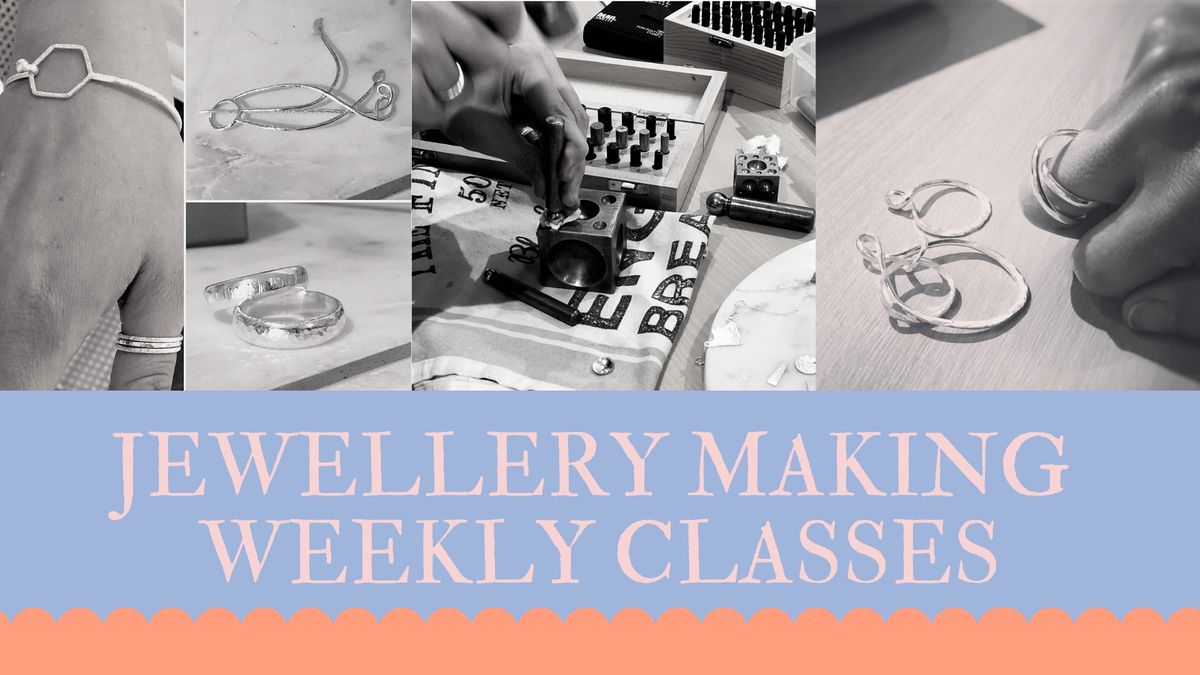 JEWELLERY MAKING CLASSES - Weekly, St Andrews