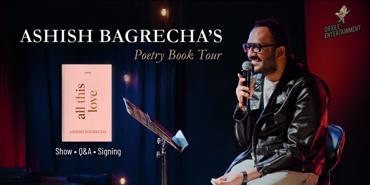 Ashish Bagrecha's All This Love - Book Tour