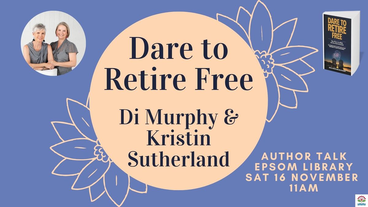 Dare to Retire Free Author Talk