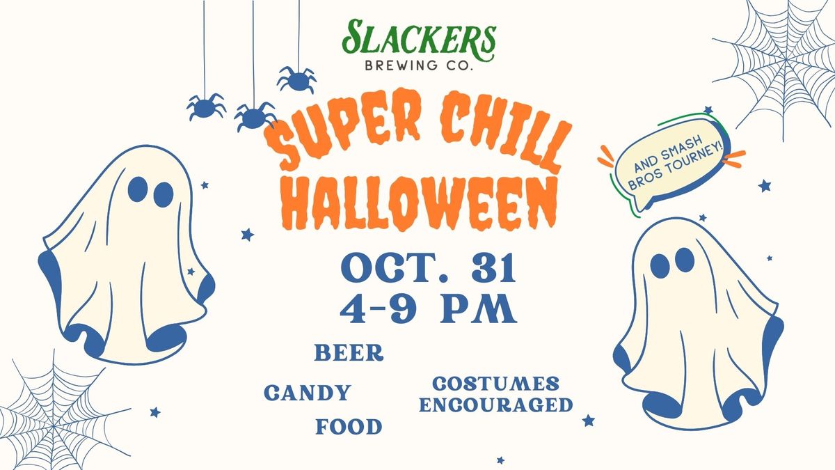 Slackers Super Chill Halloween and SMASH Tourney