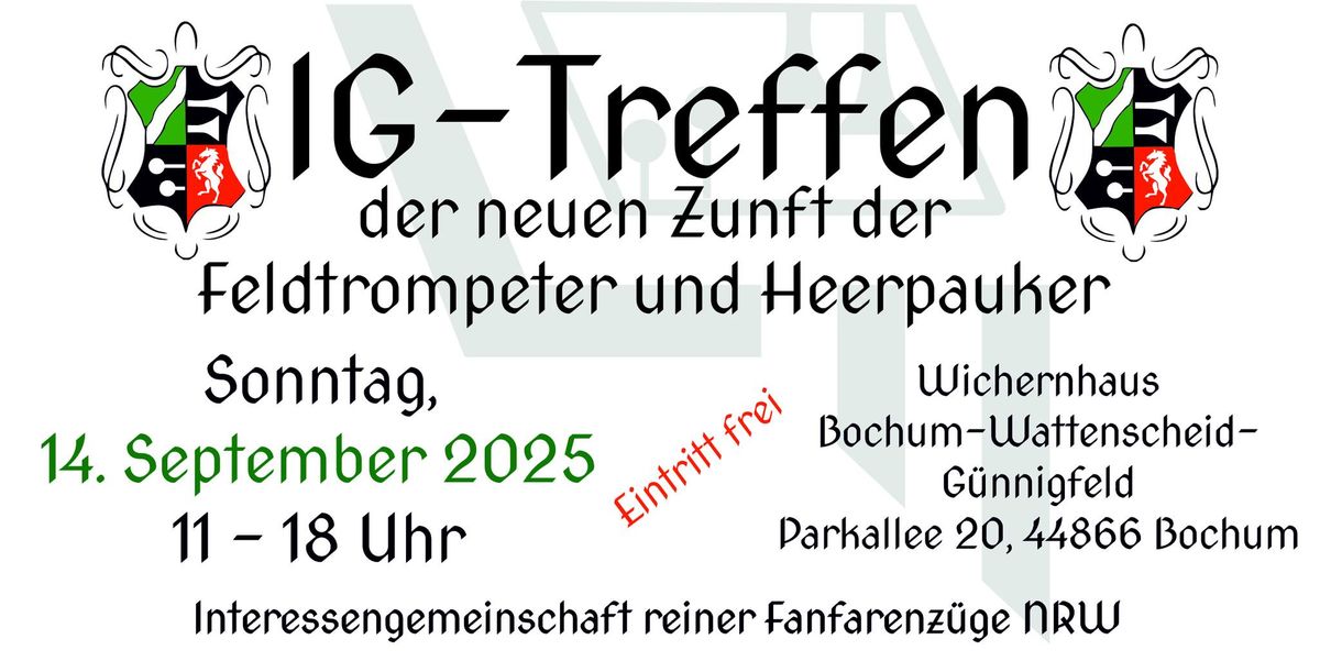 IG-Treffen der neuen Zunft der Feldtrompeter und Heerpauker 2025