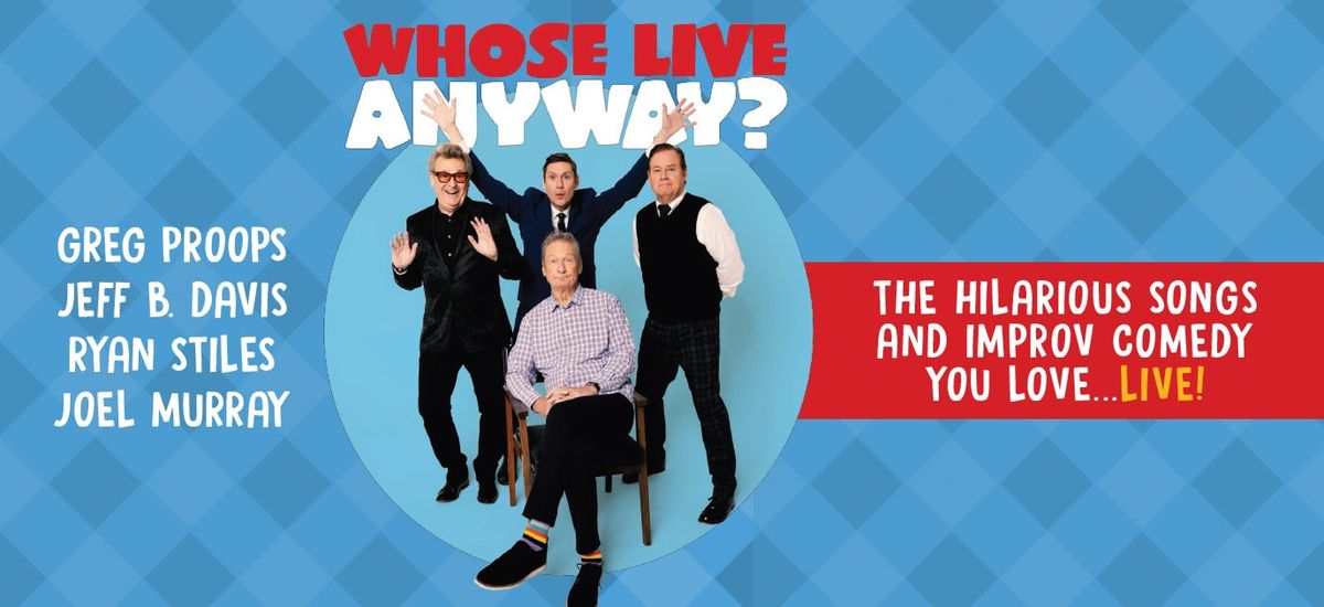 Whose Live Anyway? - Medford