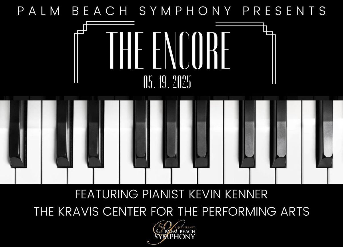 The Encore Featuring Kevin Kenner