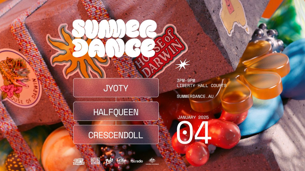 Summer Dance w\/ JYOTY, halfqueen & crescendoll