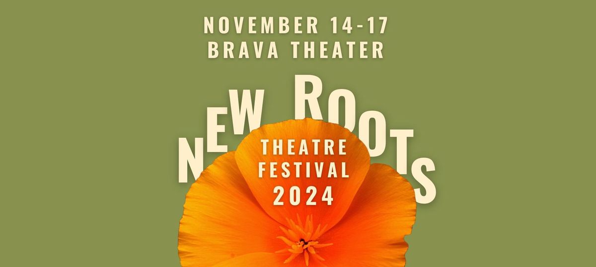 The 2024 New Roots Theatre Festival