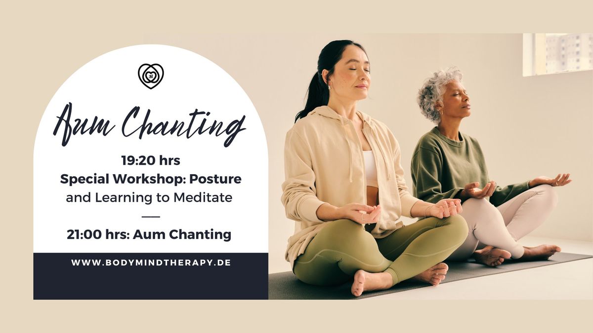 Aum Chanting & Meditation Special Workshop: Posture 
