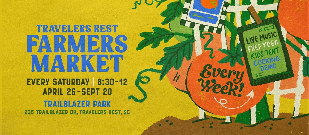 Travelers Rest Farmers Market sponsored by Prisma Health