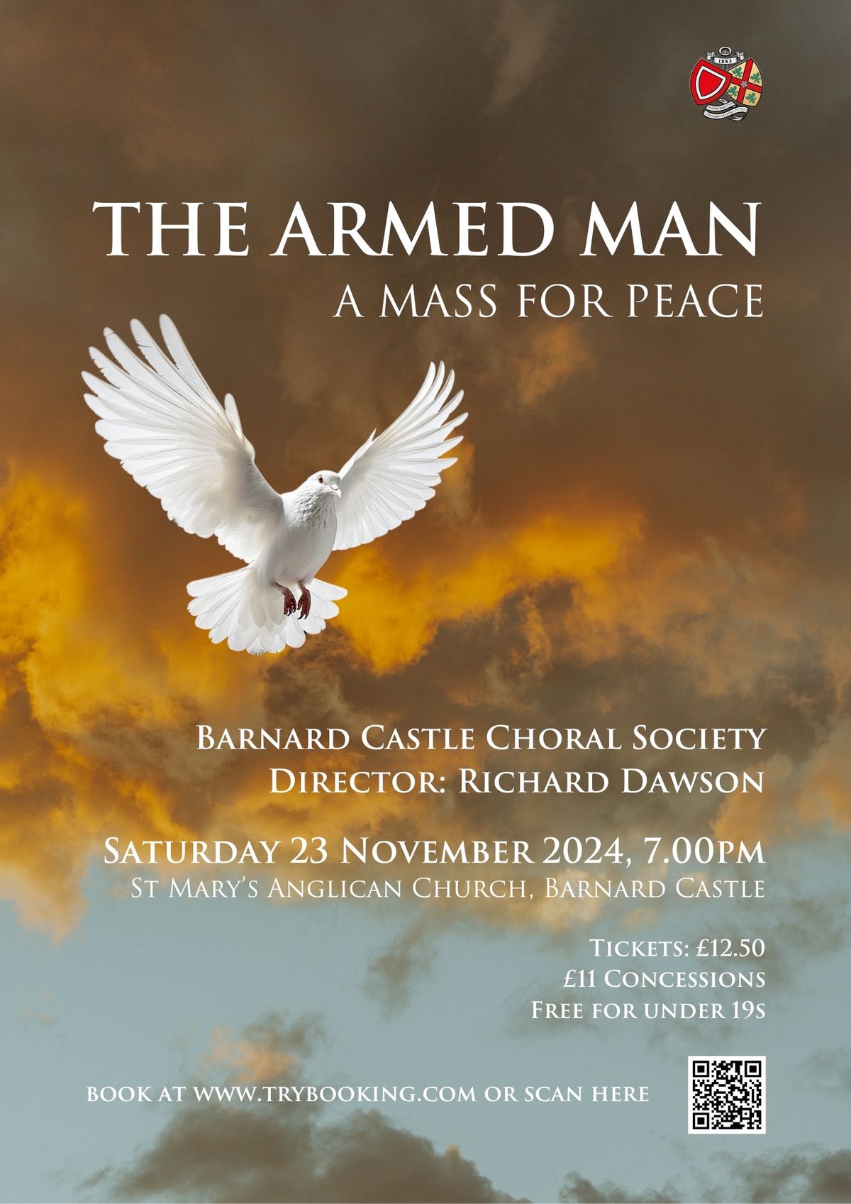 Barnard Castle School Choral Society: perform 'The armed man'