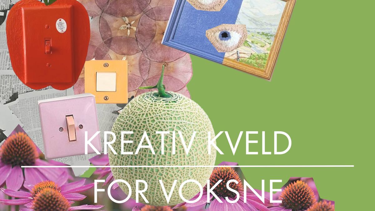 Kreativ kveld for voksne: Collage