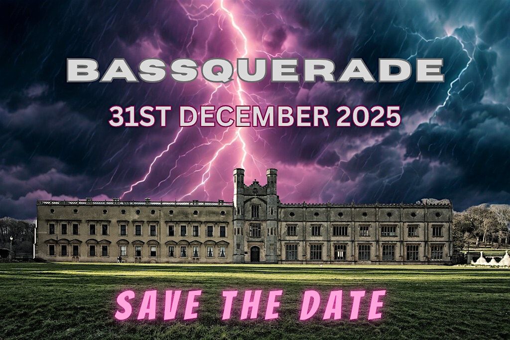 Bassquerade- NYE Masked Ball feat Dr Meaker Live and Omega Nebula, BRISTOL