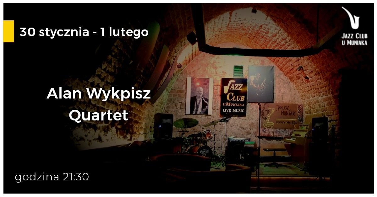 Alan Wykpisz Quartet - live jazz