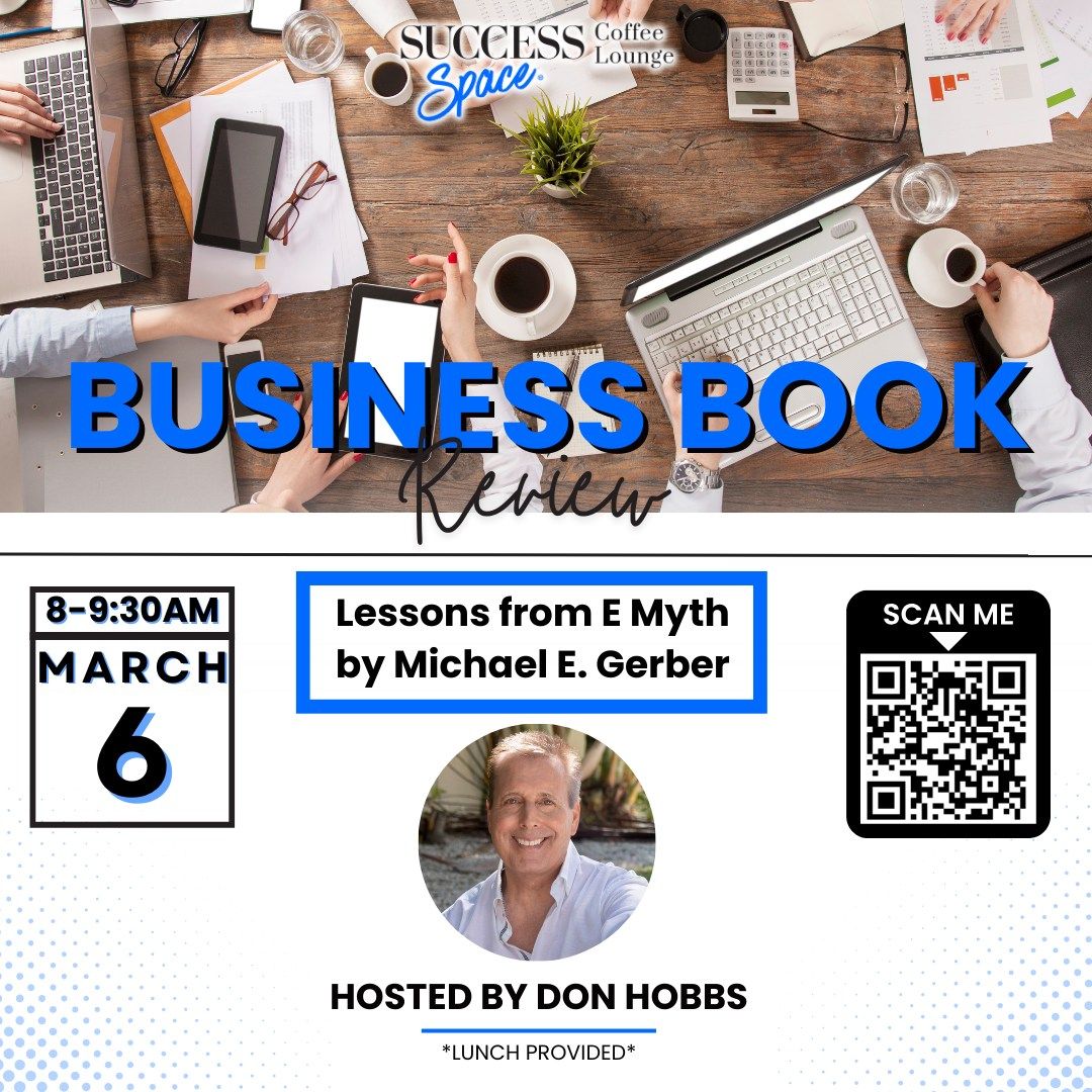 Business Book Review: The E-Myth with Don Hobbs!