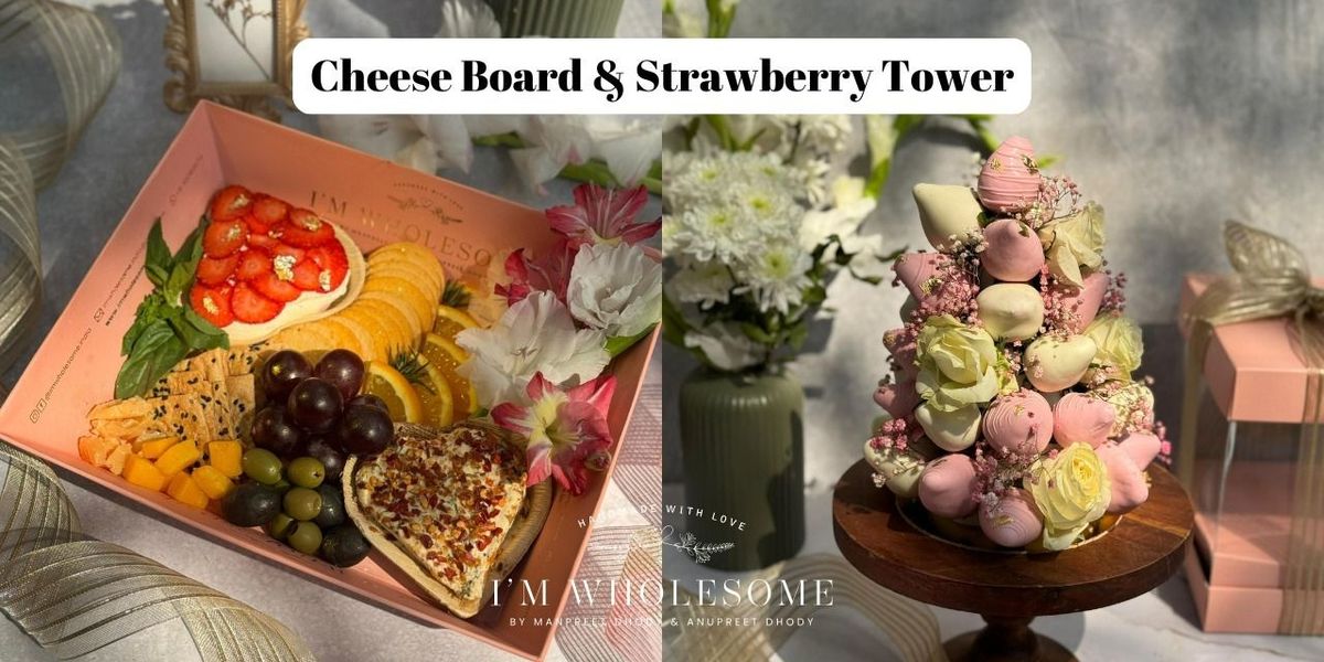 Cheese Platter & Strawberry Tower