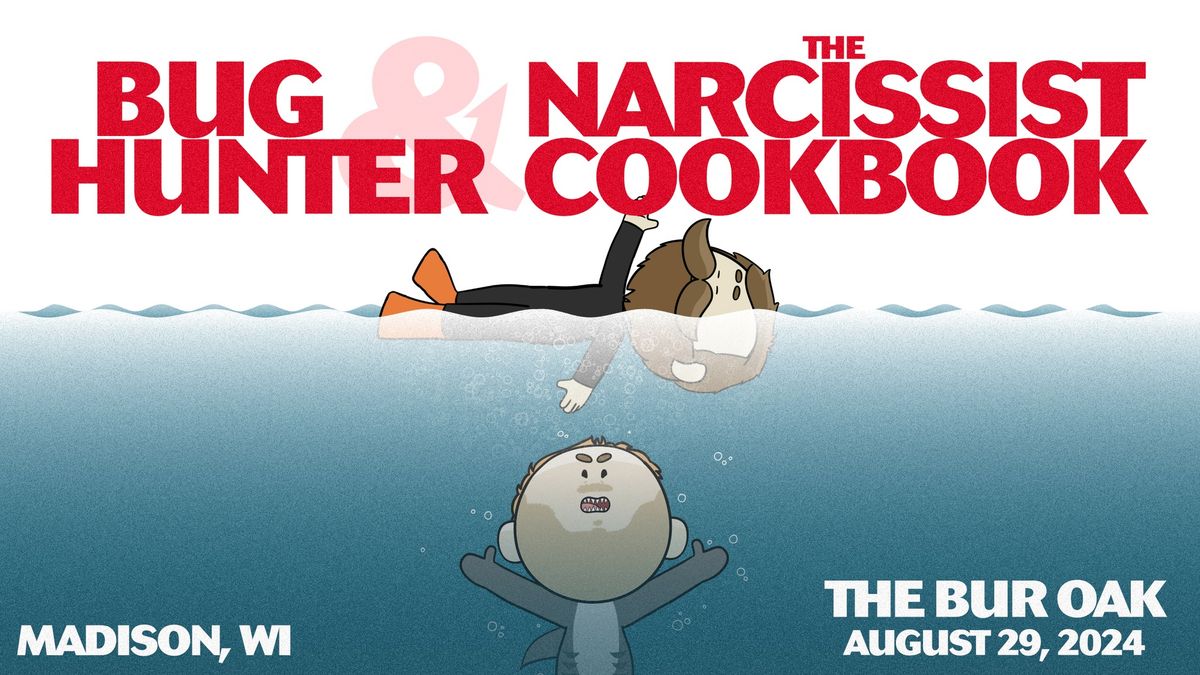 Bug Hunter + The Narcissist Cookbook