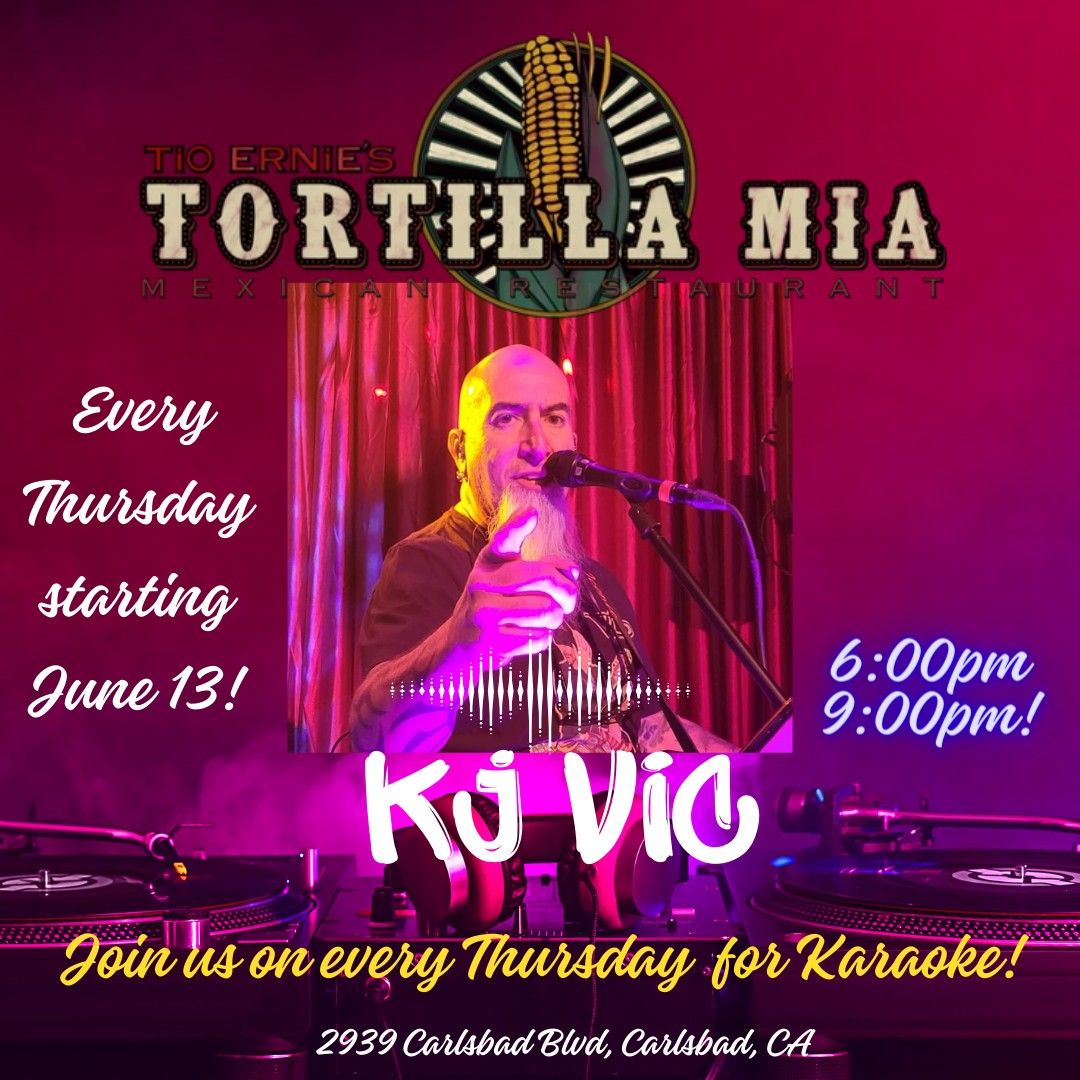 KJ Vic Karaoke Thursday's in Carlsbad!