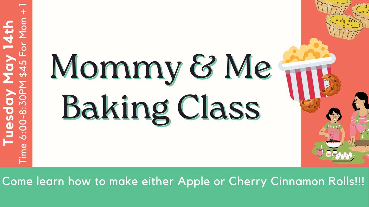 Mommy and Me Baking Class