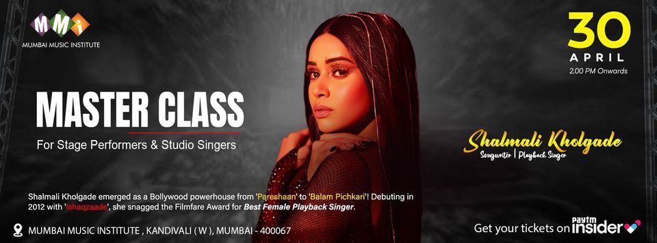 Shalmali Kholgade's Masterclass for Studio Singers & Stage Performers